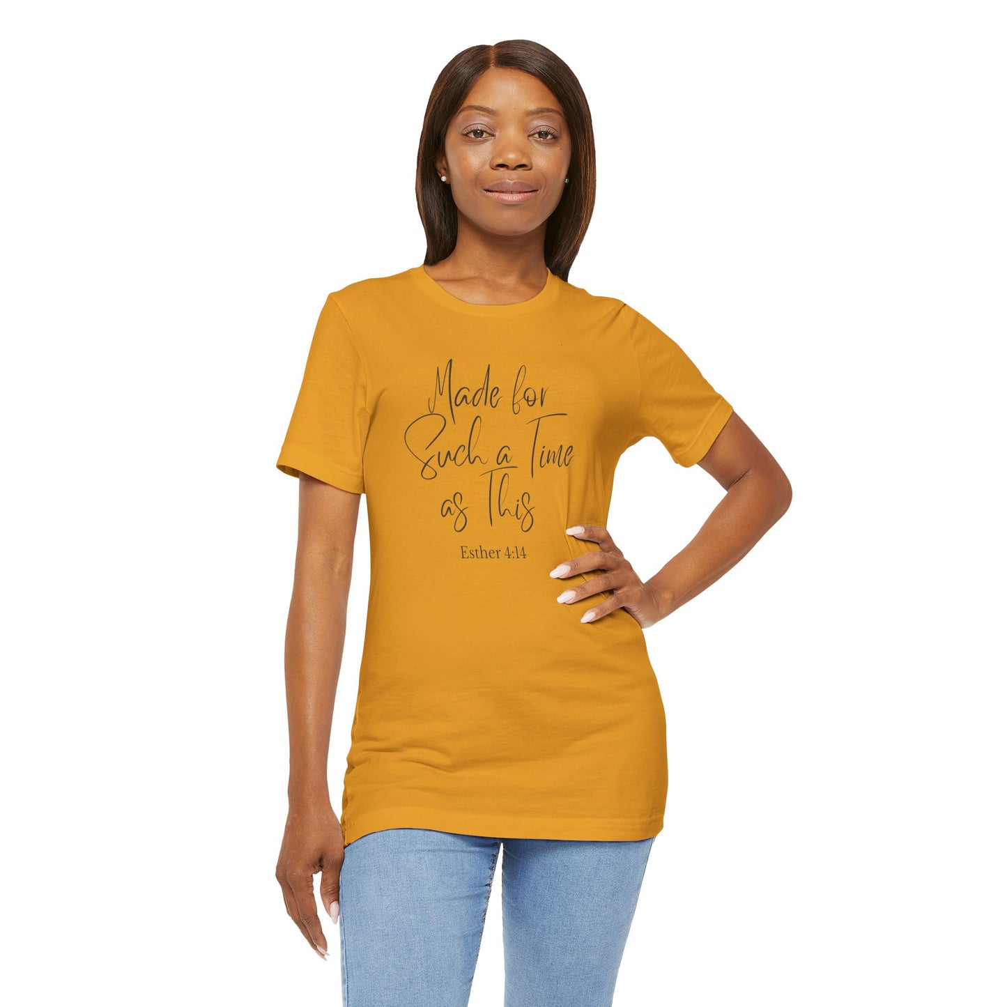 Such a Time as This – Faith-Based Tee